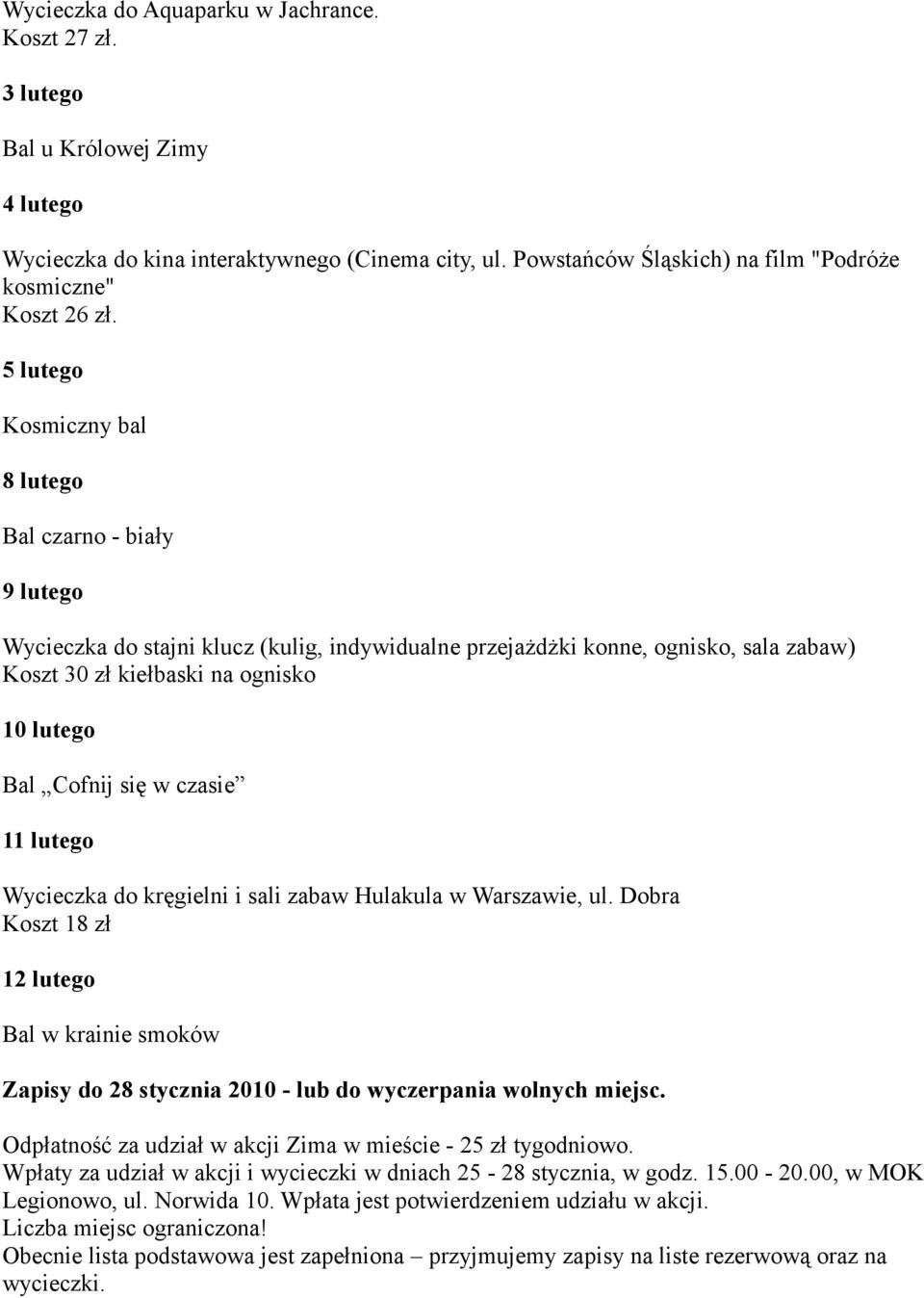 Cofnij się w czasie 11 lutego Wycieczka do kręgielni i sali zabaw Hulakula w Warszawie, ul.