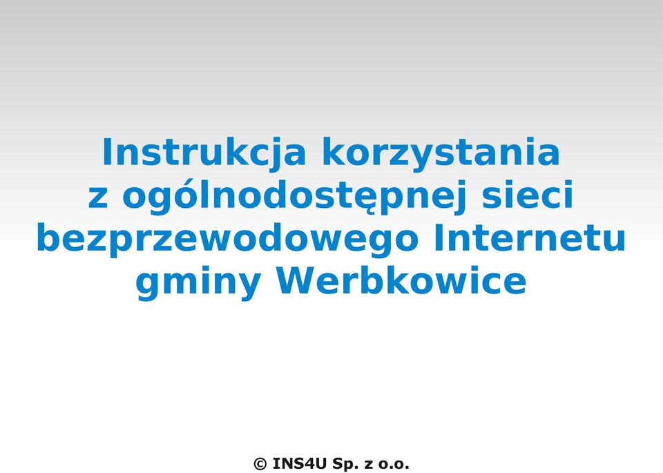 bezprzewodowego Internetu