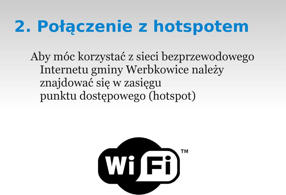 Internetu gminy Werbkowice należy