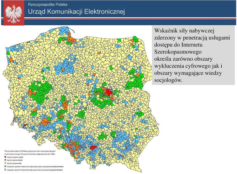 Szerokopasmowego określa zarówno obszary