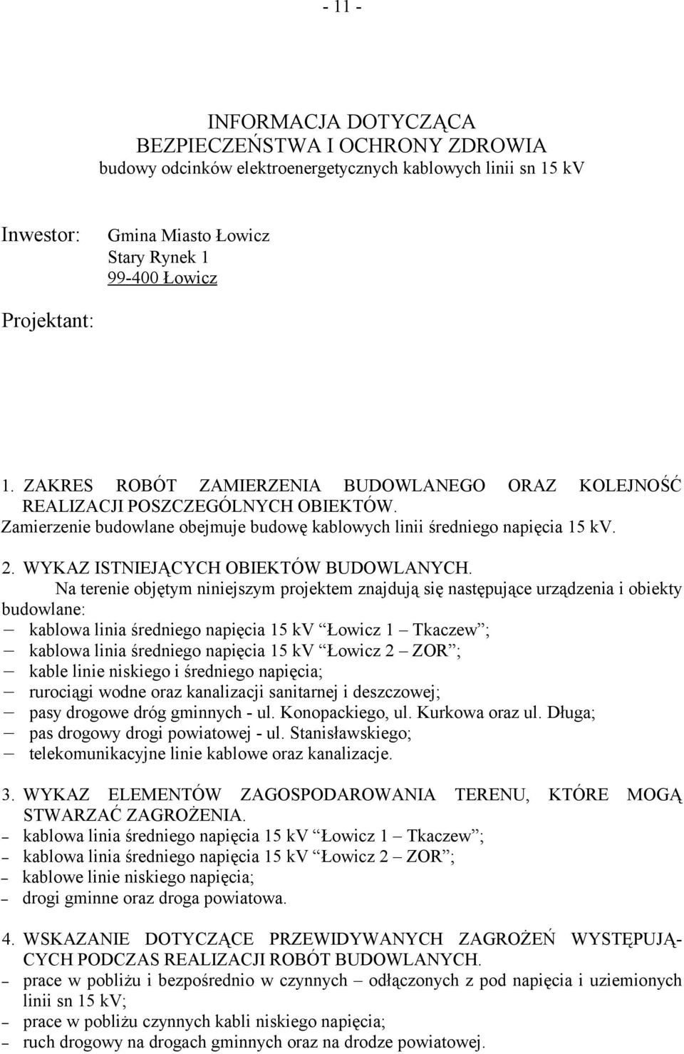 WYKAZ ISTNIEJĄCYCH OBIEKTÓW BUDOWLANYCH.
