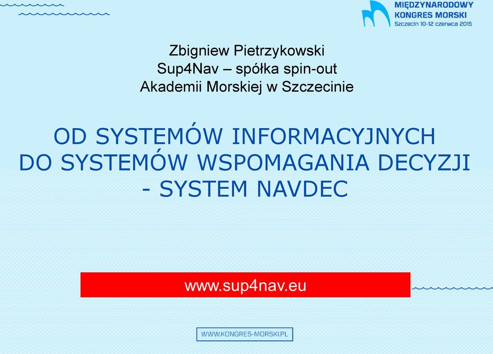 Szczecinie OD SYSTEMÓW INFORMACYJNYCH