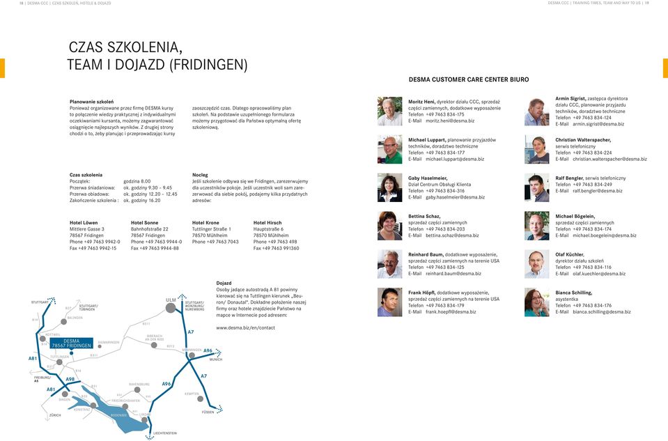 Z drugiej strony chodzi o to, żeby planując i przeprowadzając kursy zaoszczędzić czas. Dlatego opracowaliśmy plan szkoleń.