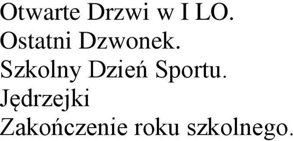 Szkolny Dzień Sportu.