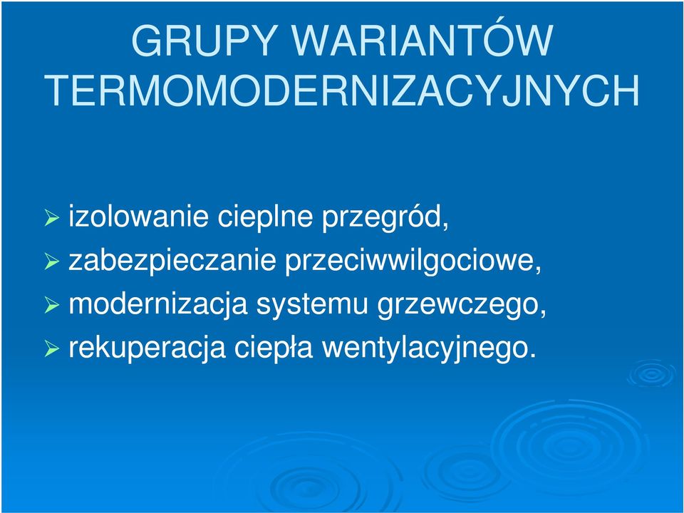 zabezpieczanie przeciwwilgociowe,