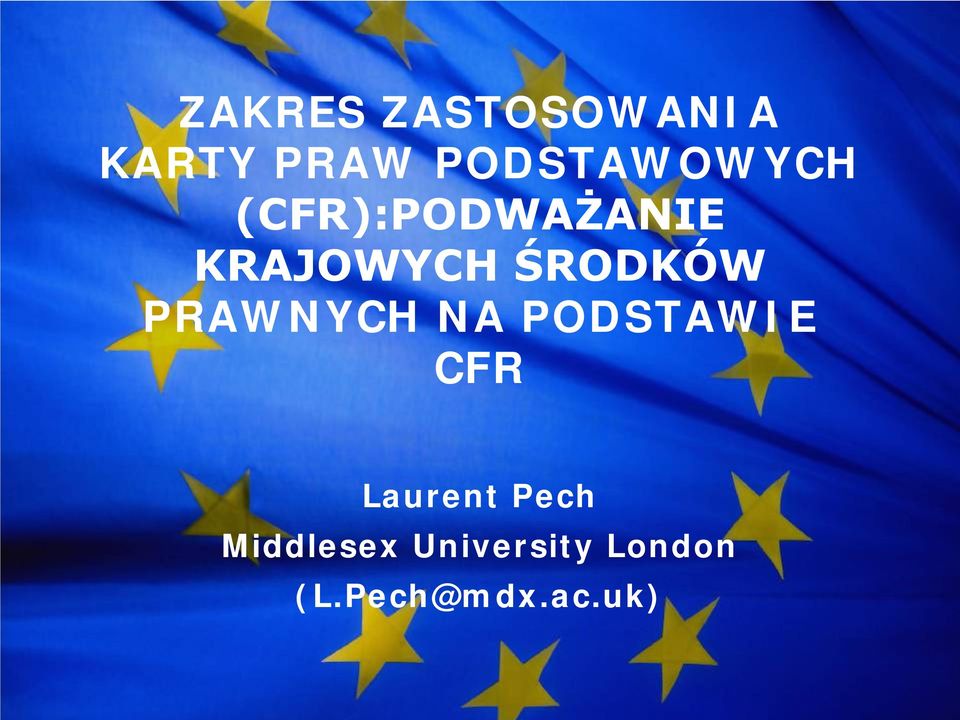 ŚRODKÓW PRAWNYCH NA PODSTAWIE CFR