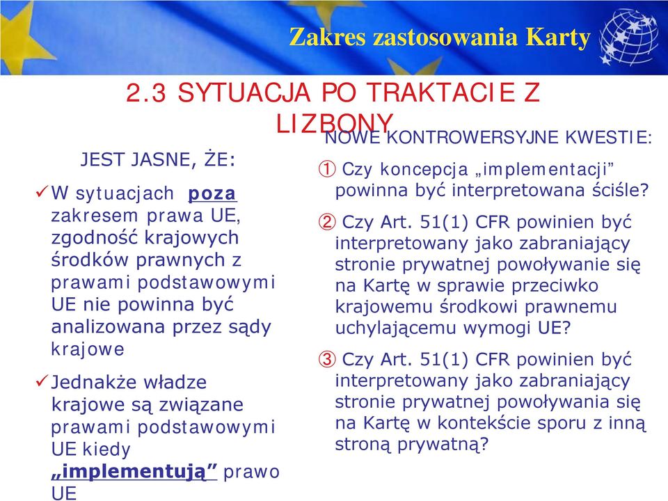 interpretowana ściśle? 2 Czy Art.