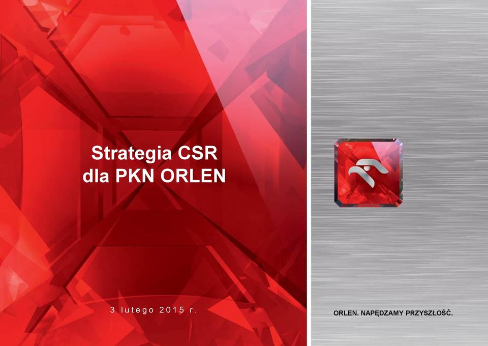 g o 2 0 1 5 r. ORLEN.