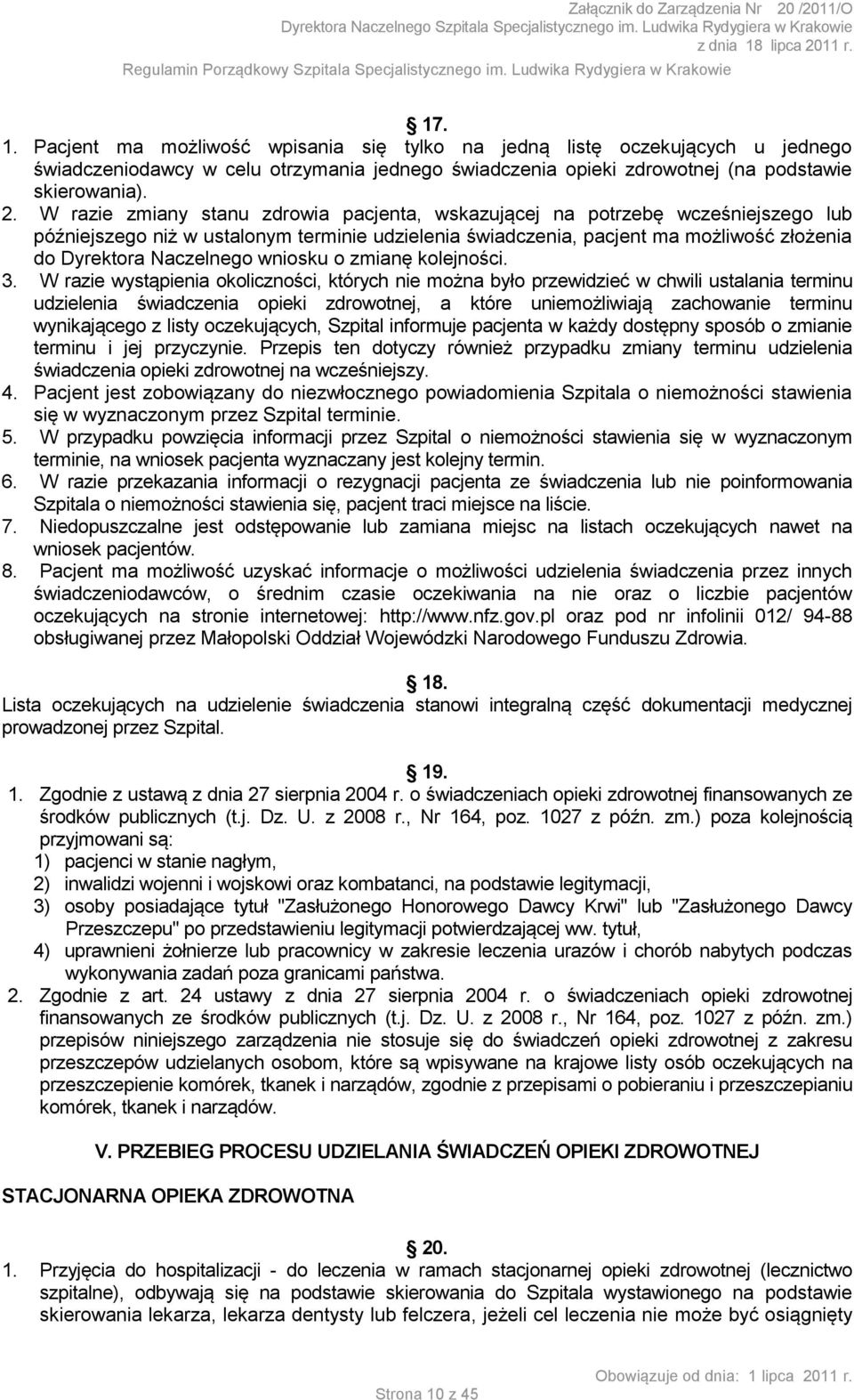 wniosku o zmianę kolejności. 3.
