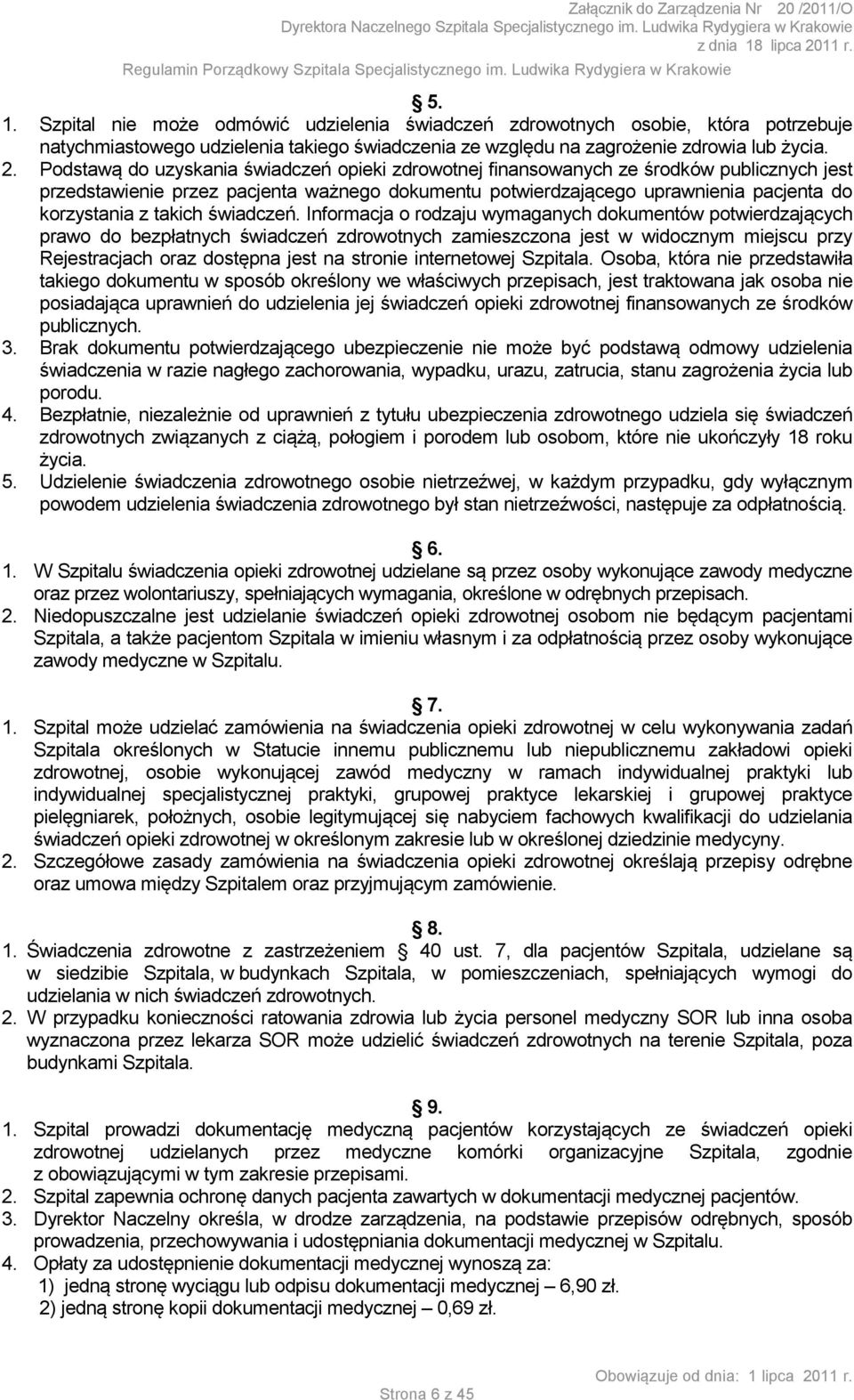 takich świadczeń.