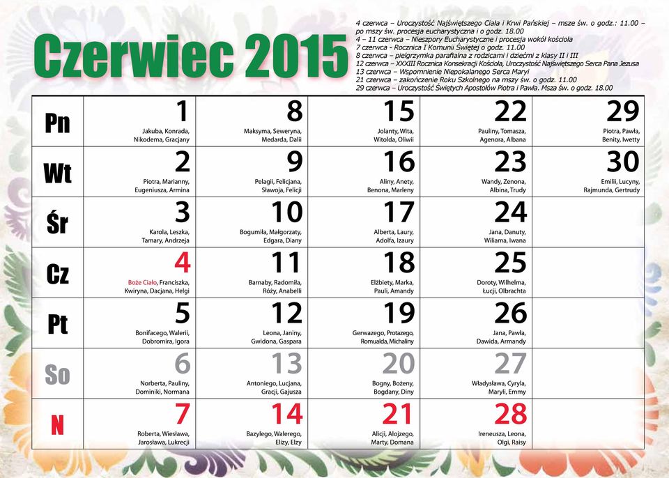 czerwca Nieszpory Eucharystyczne i procesja wokół kościoła 7 czerwca - Rocznica I Komunii Świętej o godz. 11.