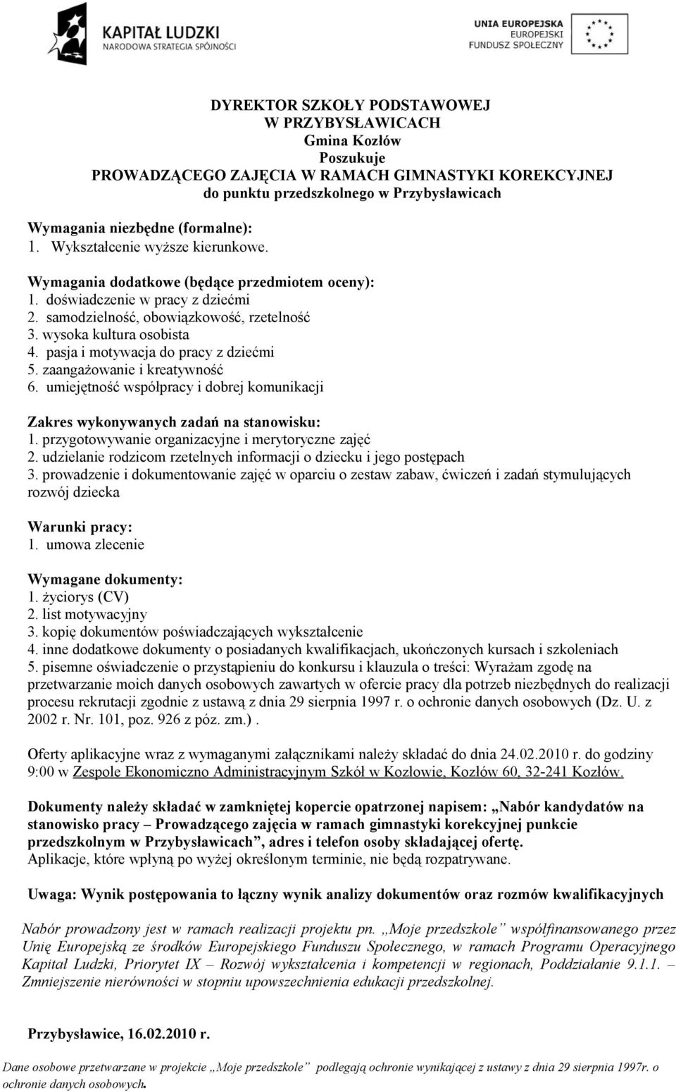 prowadzenie i dokumentowanie zajęć w oparciu o zestaw zabaw, ćwiczeń i zadań stymulujących rozwój dziecka 2002 r. Nr.