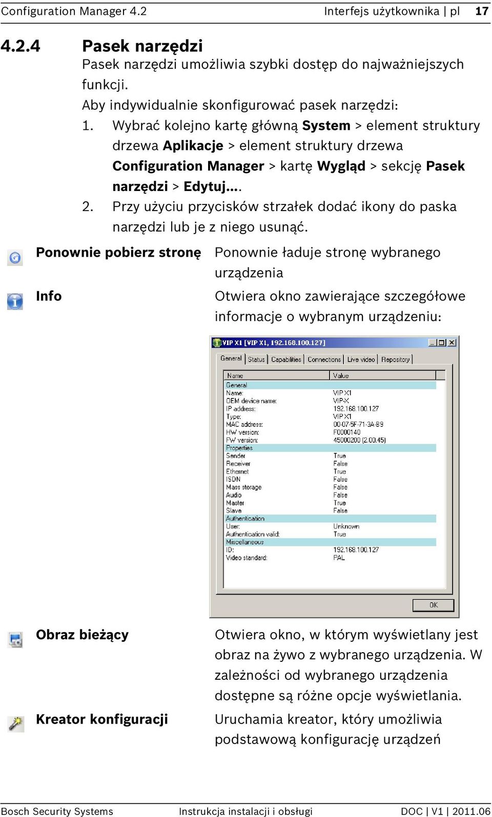 Przy użyciu przycisków strzałek dodać ikony do paska narzędzi lub je z niego usunąć.