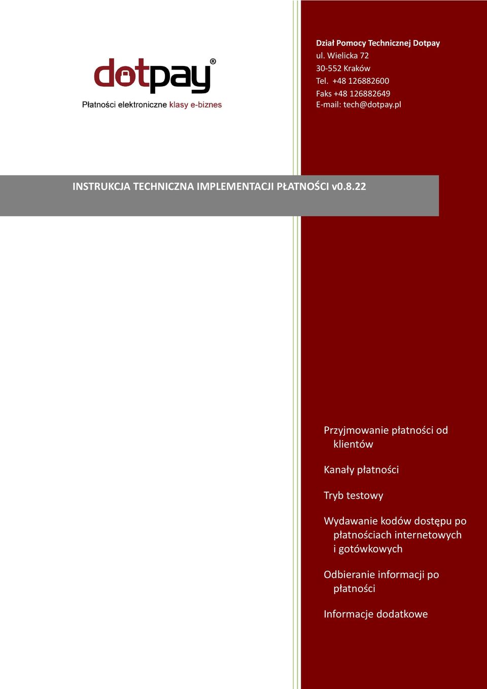 pl INSTRUKCJA TECHNICZNA IMPLEMENTACJI PŁATNOŚCI v0.8.