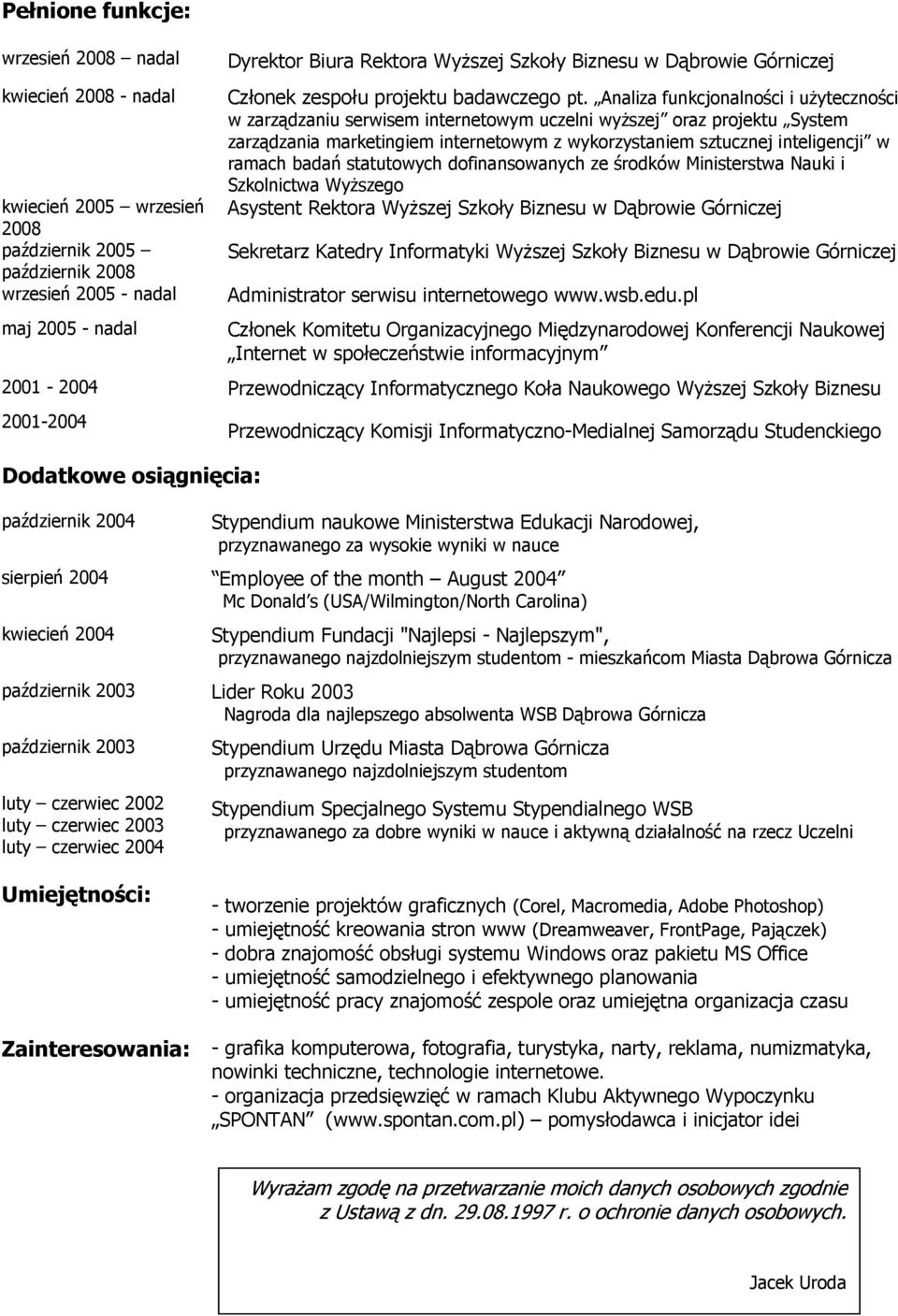 Analiza funkcjonalności i użyteczności w zarządzaniu serwisem internetowym uczelni wyższej oraz projektu System zarządzania marketingiem internetowym z wykorzystaniem sztucznej inteligencji w ramach