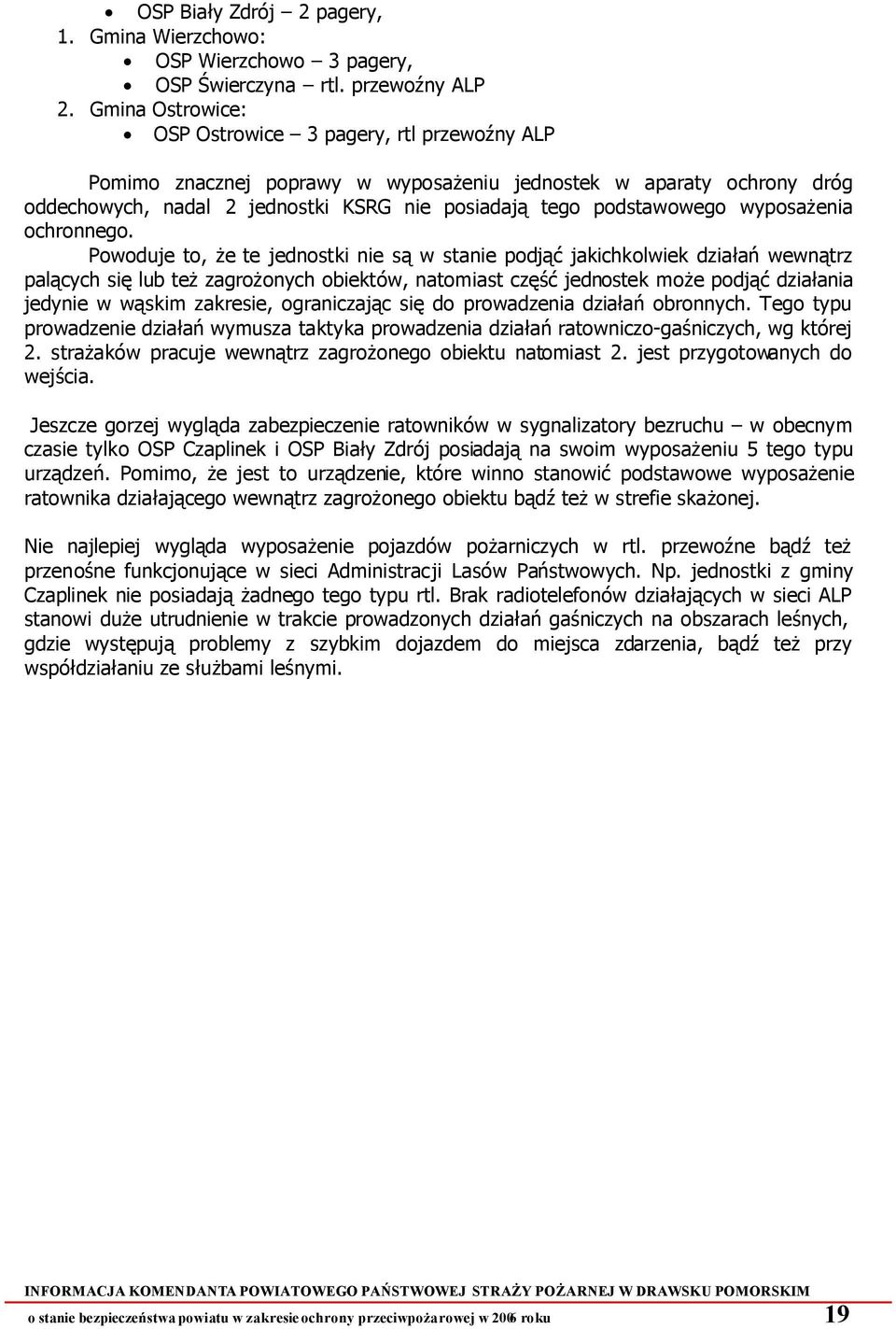 wyposażenia ochronnego.