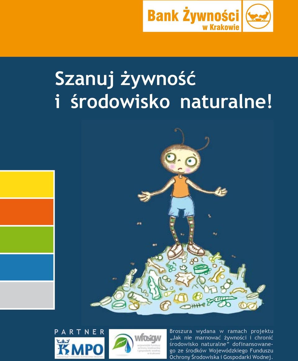 marnować żywności i chronić środowisko naturalne