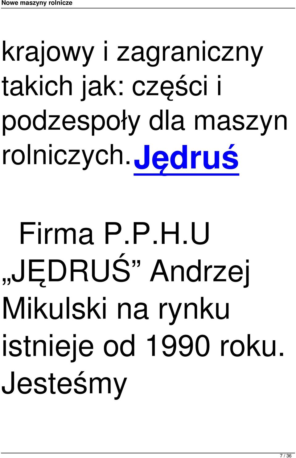 jędruś Firma P.P.H.