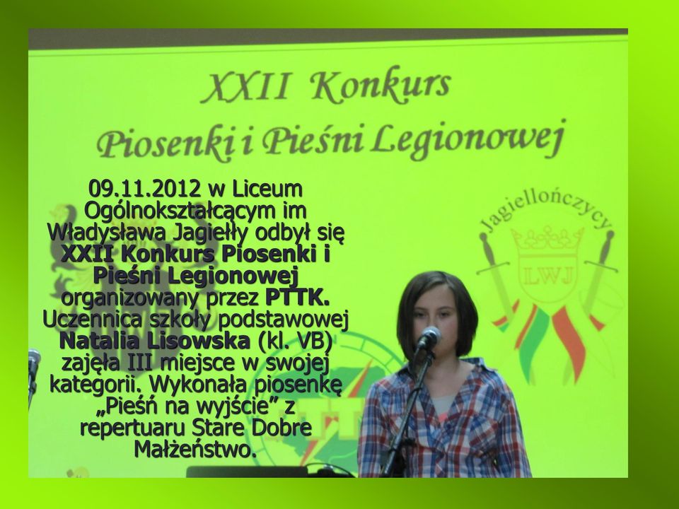 Konkurs Piosenki i Pieśni Legionowej organizowany przez PTTK.