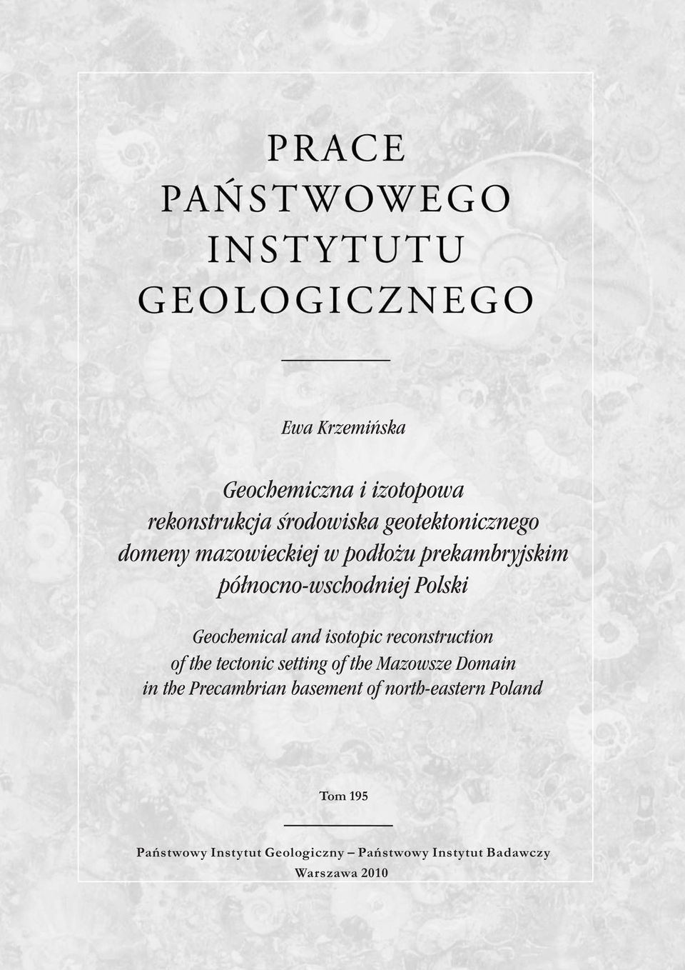 reconstruction of the tectonic setting of the Mazowsze Domain in the Precambrian basement of