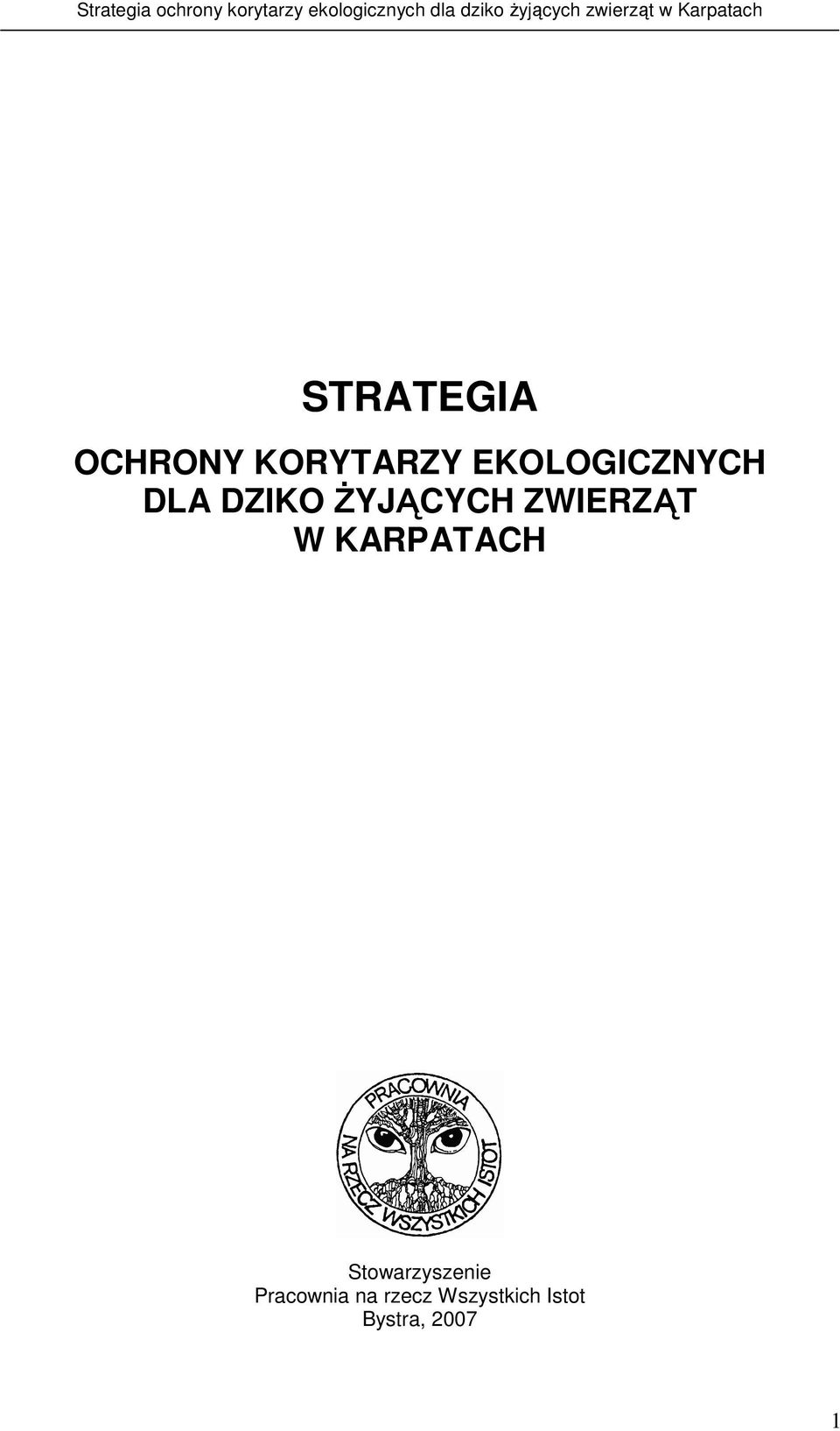ZWIERZĄT W KARPATACH Stowarzyszenie