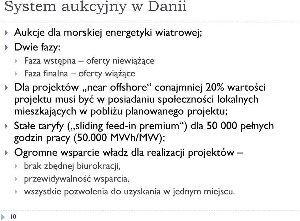 pobliżu planowanego projektu; Stałe taryfy ( sliding feed-in premium ) dla 50 000 pełnych godzin pracy (50.