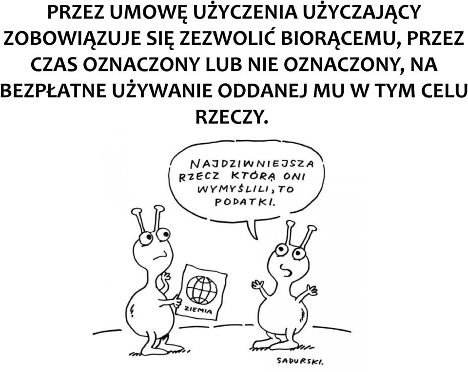 PRZEZ CZAS OZNACZONY LUB NIE OZNACZONY,