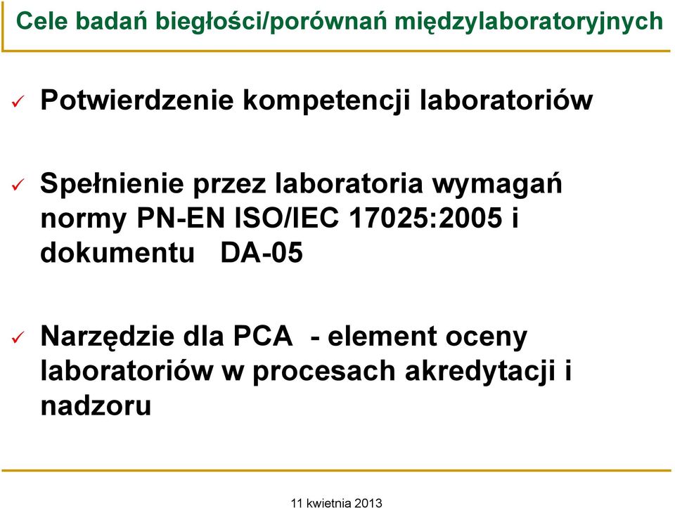 laboratoria wymagań normy PN-EN ISO/IEC 17025:2005 i dokumentu