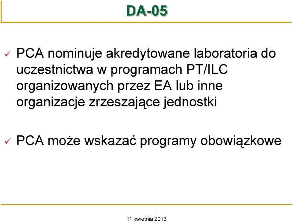 organizowanych przez EA lub inne organizacje