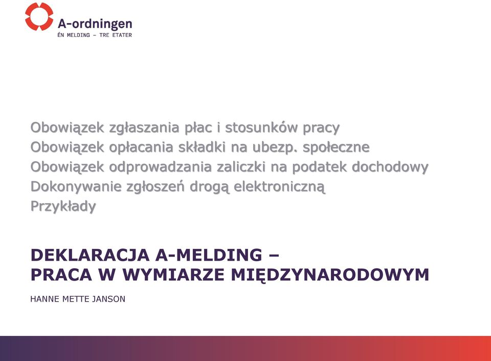 społeczne Obowiązek odprowadzania zaliczki na podatek dochodowy