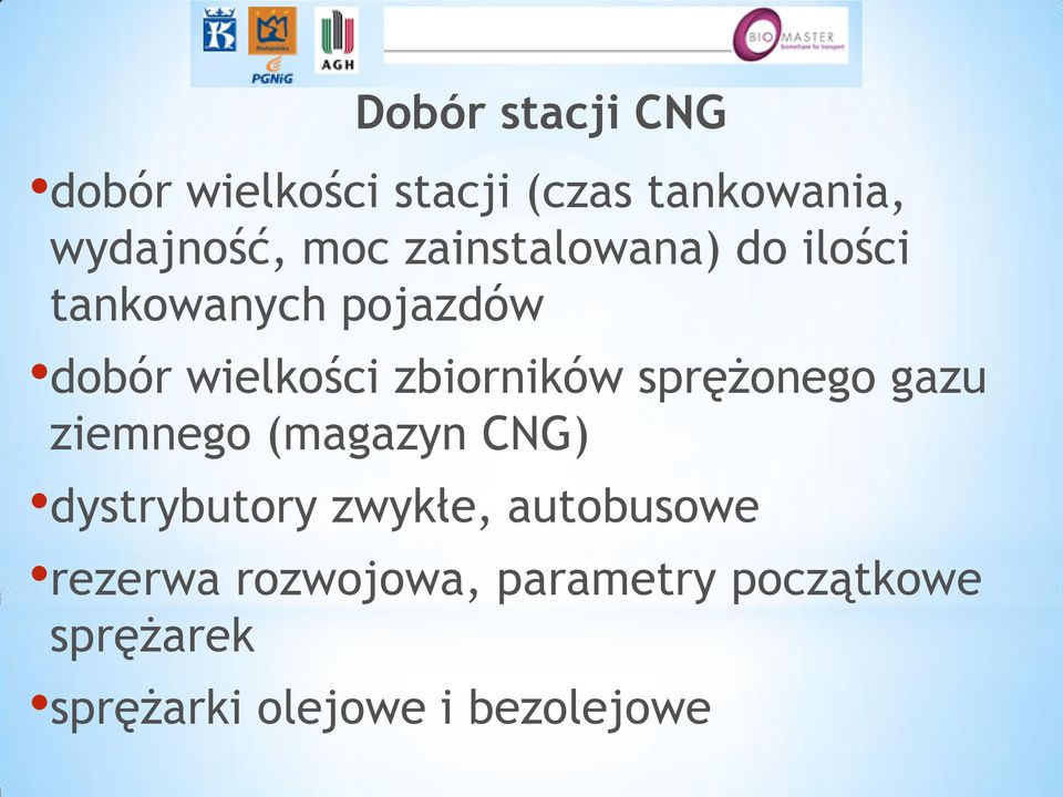 sprężonego gazu ziemnego (magazyn CNG) dystrybutory zwykłe, autobusowe