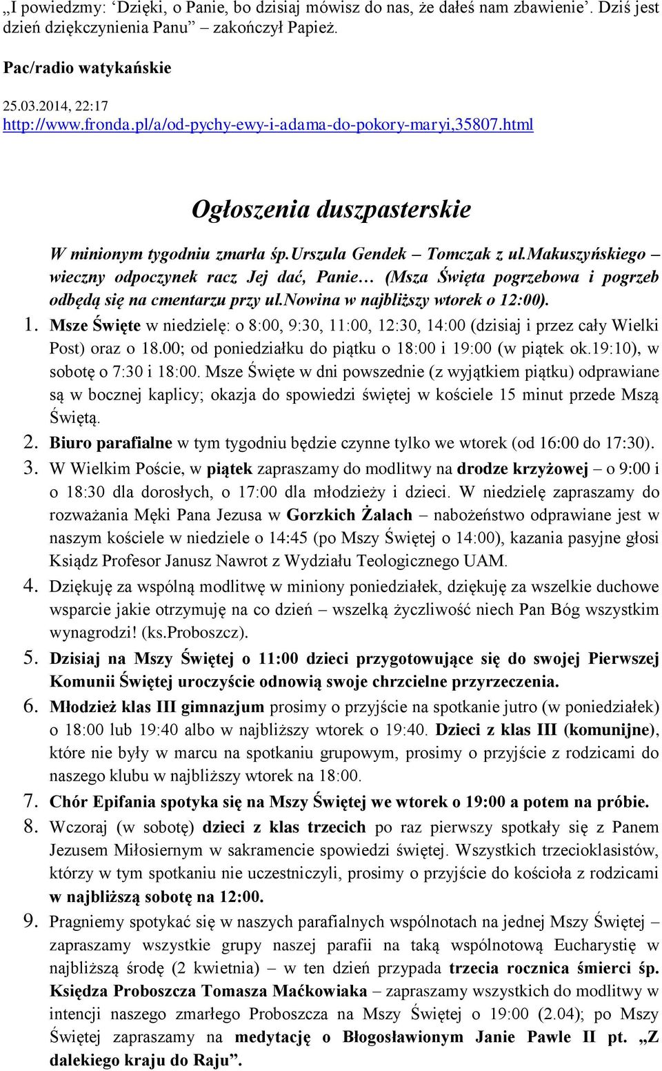 makuszyńskiego wieczny odpoczynek racz Jej dać, Panie (Msza Święta pogrzebowa i pogrzeb odbędą się na cmentarzu przy ul.nowina w najbliższy wtorek o 12