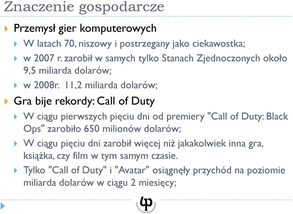 11,2 miliarda dolarów; Gra bije rekordy: Call of Duty W ciągu pierwszych pięciu dni od premiery "Call of Duty: Black Ops" zarobiło 650