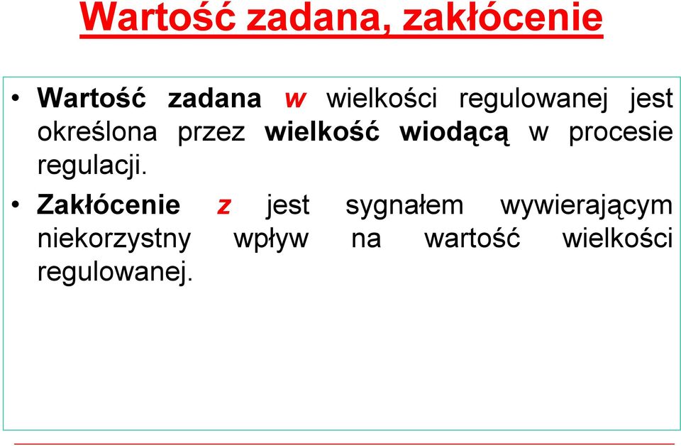 procesie regulacji.