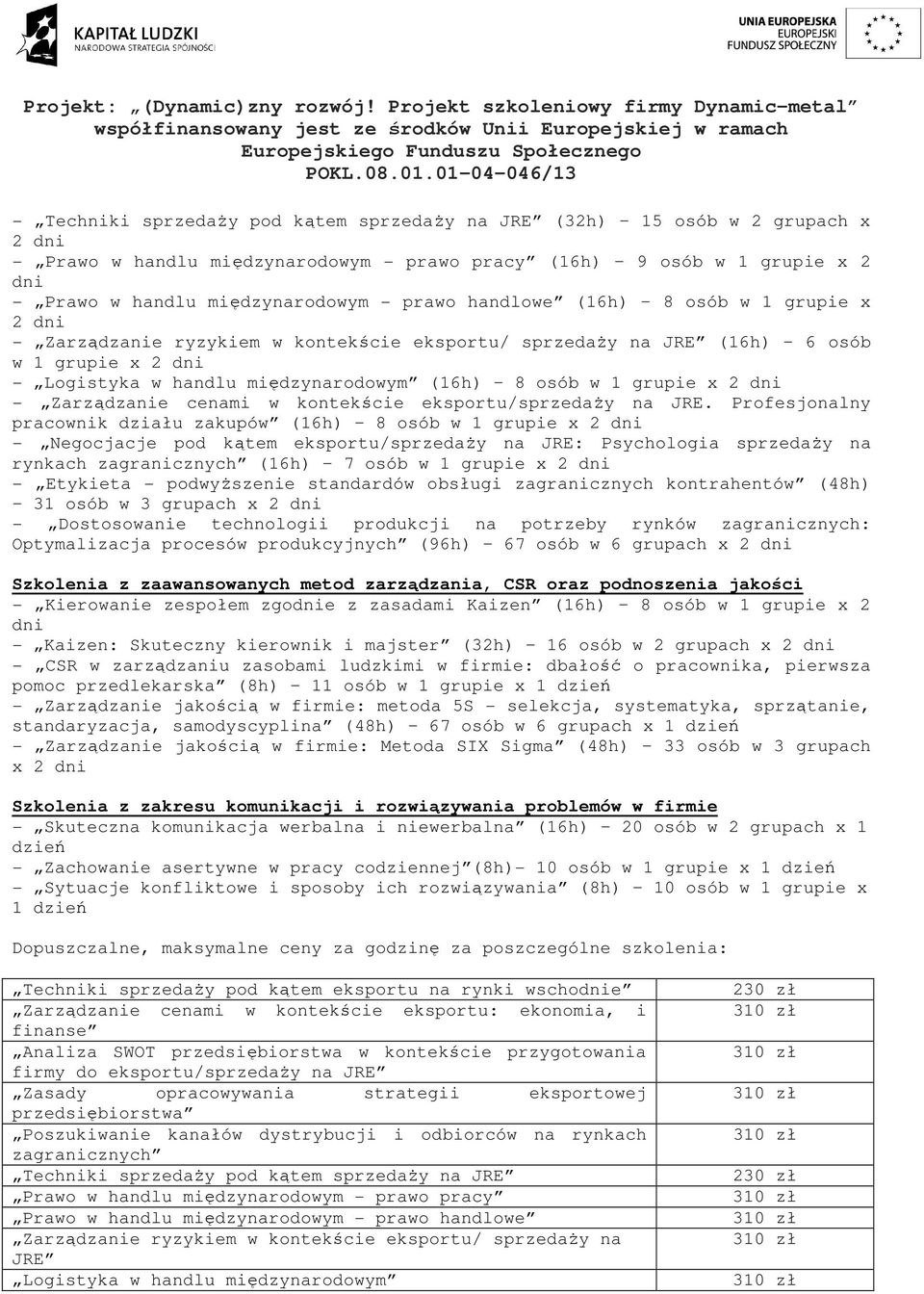 grupie x 2 dni - Zarządzanie cenami w kontekście eksportu/sprzedaży na JRE.