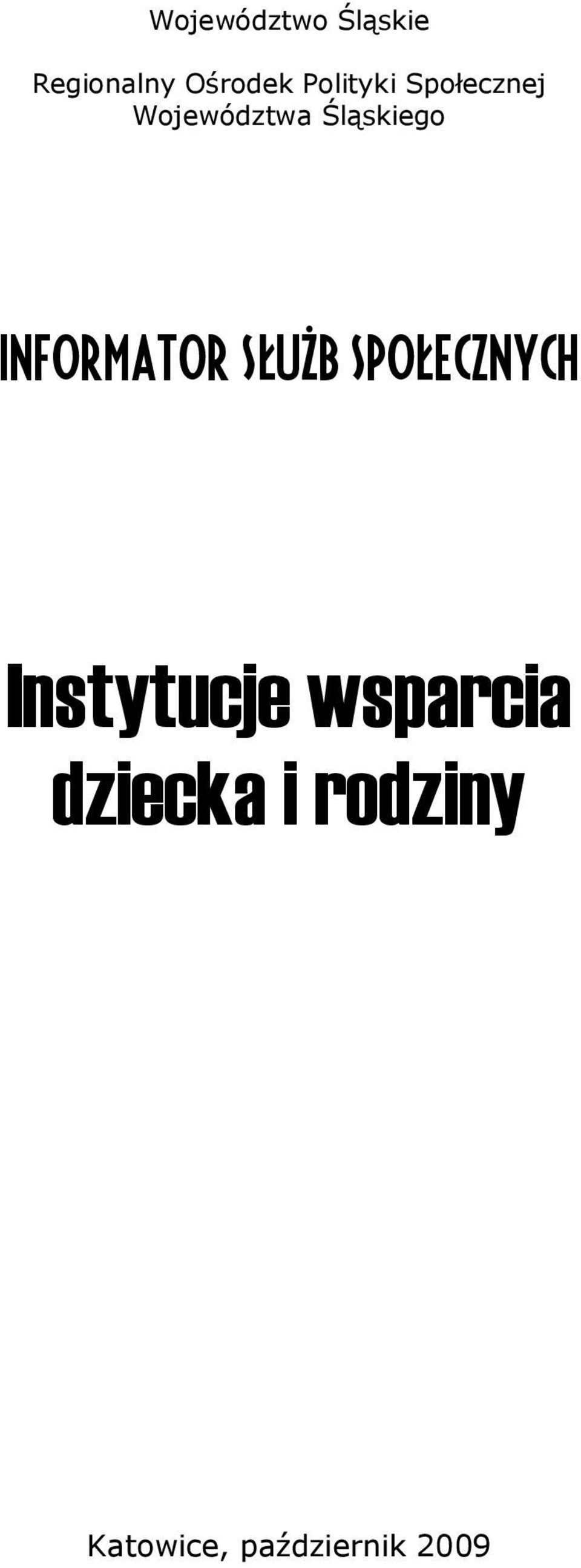 Informator SłuŜb Społecznych Instytucje