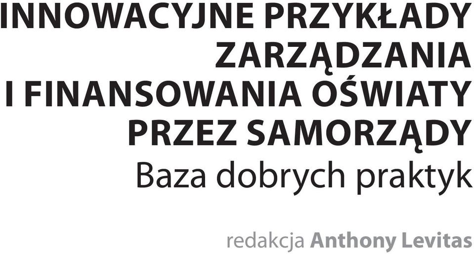 OŚWIATY PRZEZ SAMORZĄDY Baza