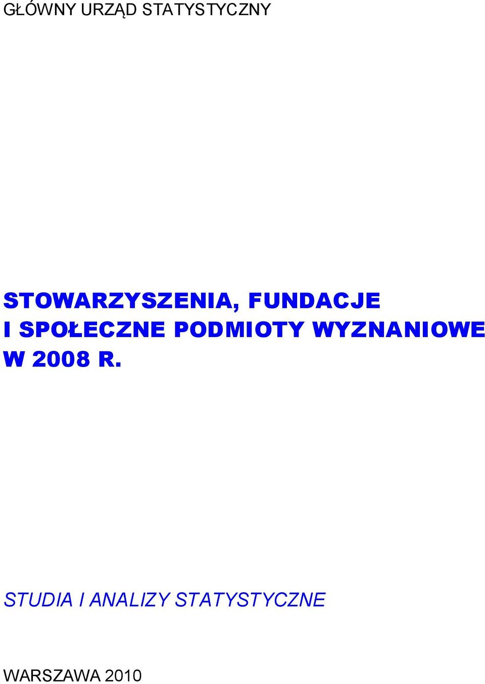 SPOŁECZNE PODMIOTY WYZNANIOWE W