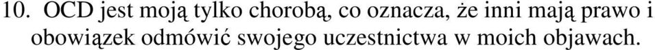 mają prawo i obowiązek odmówić