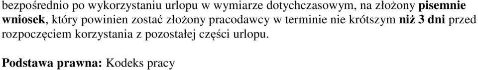 pracodawcy w terminie nie krótszym niż 3 dni przed rozpoczęciem
