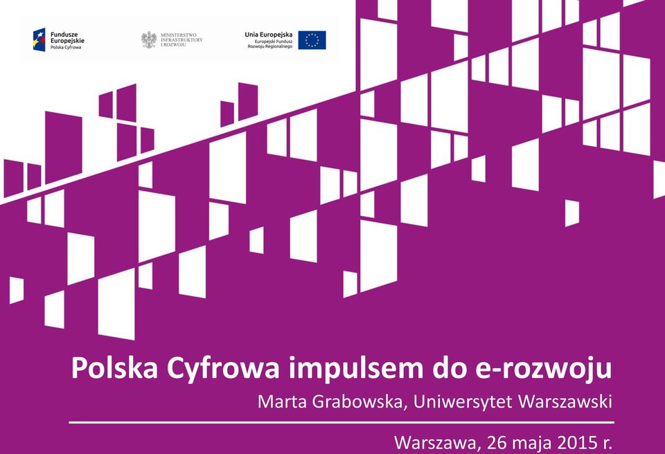 Grabowska, Uniwersytet