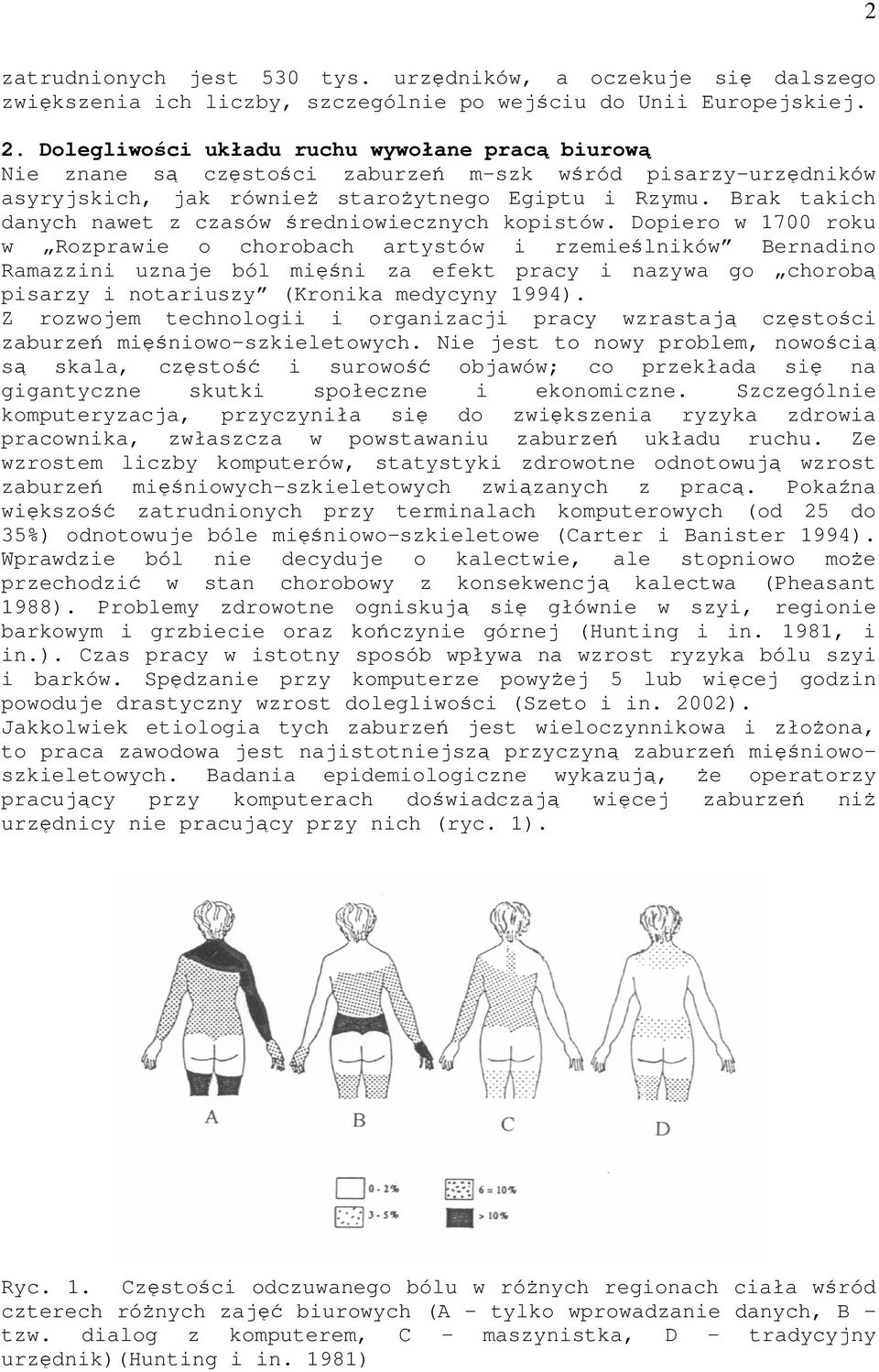 Brak takich danych nawet z czasów redniowiecznych kopistów.