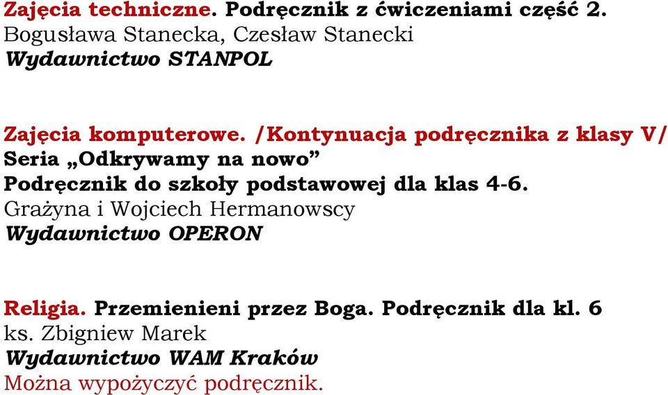 /Kontynuacja podręcznika z klasy V/ Seria Odkrywamy na nowo Podręcznik do szkoły podstawowej dla klas