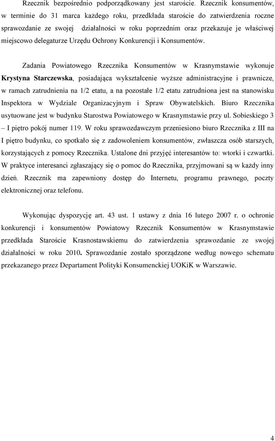 delegaturze Urzędu Ochrony Konkurencji i Konsumentów.