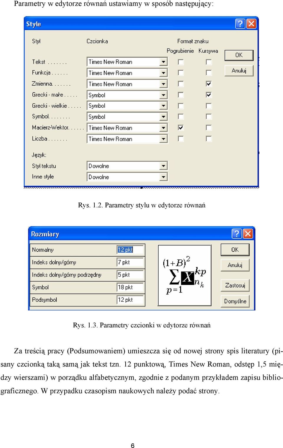 (pisany czcionką taką samą jak tekst tzn.