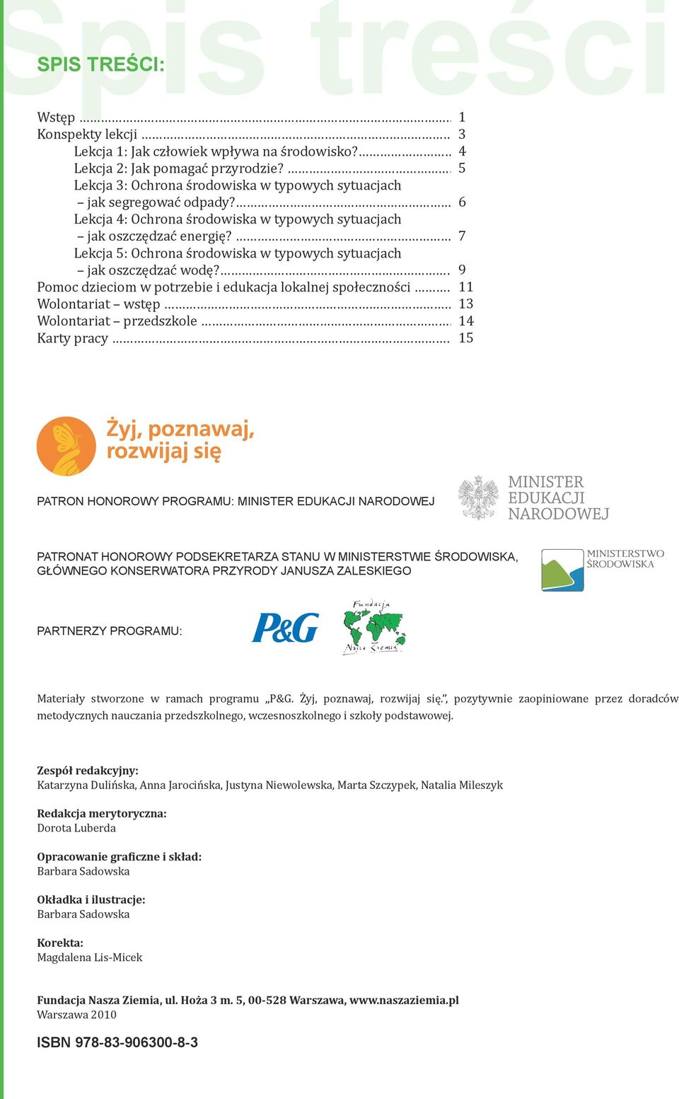 3 7 Lekcja 5: Ochrona środowiska w typowych sytuacjach jak oszczędzać wodę?