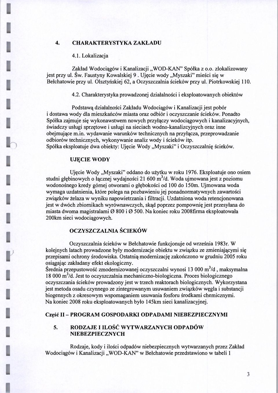 a Oczyszczalnia ścieków przy ul. Piotrkowskiej 110. 4.2.