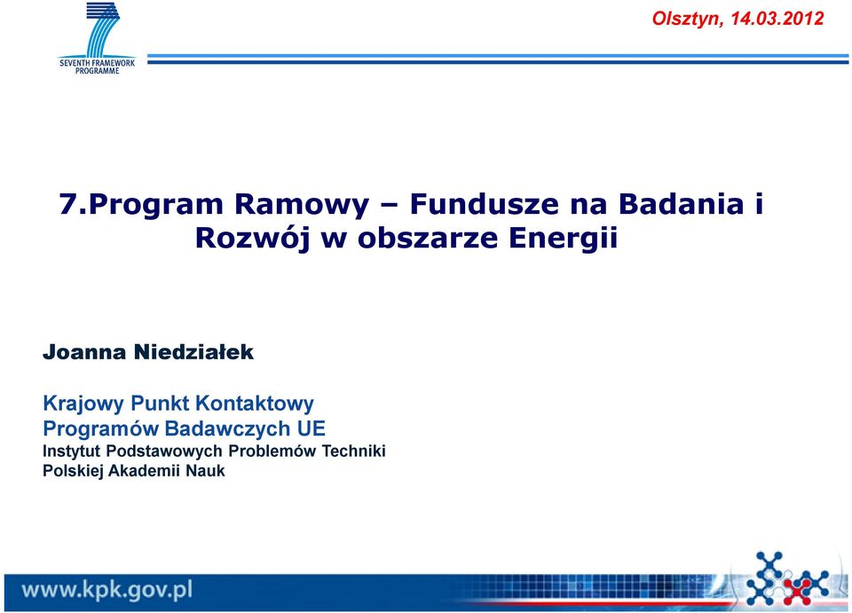 obszarze Energii Joanna Niedziałek Krajowy Punkt