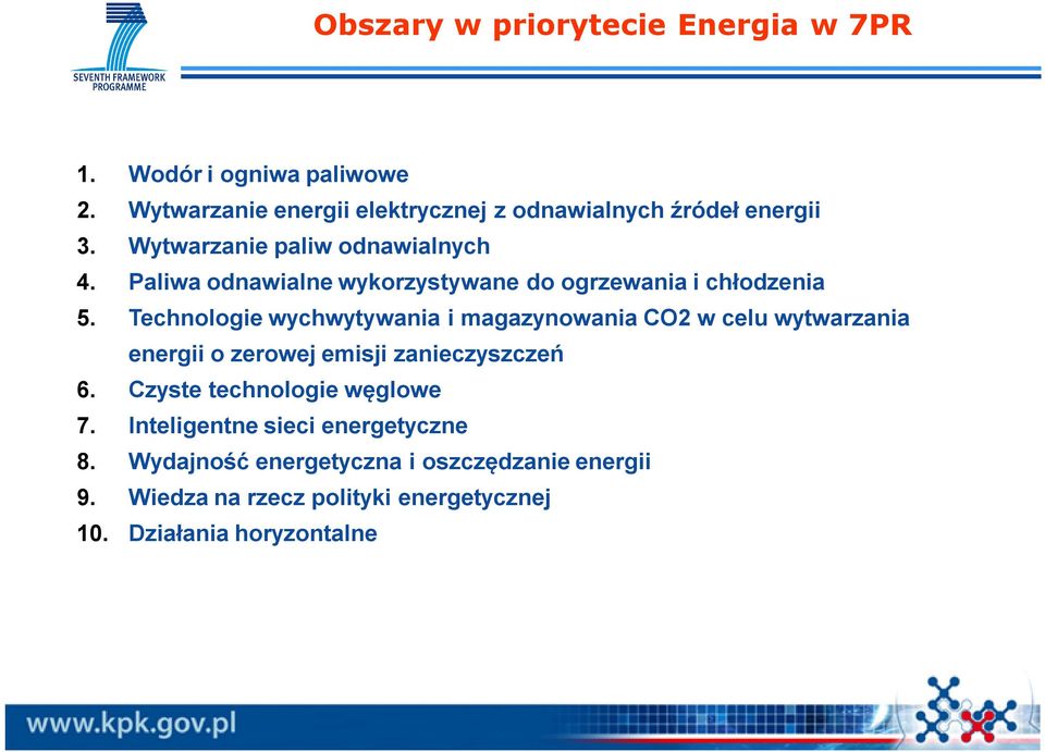 Paliwa odnawialne wykorzystywane do ogrzewania i chłodzenia 5.