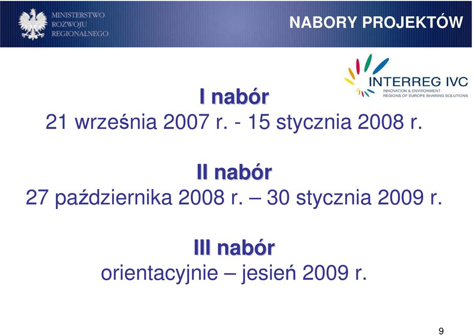 II nabór 27 października 2008 r.